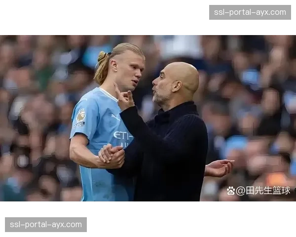 瓜迪奥拉赛前确认,德布劳内与哈兰德均可以出战本轮联赛